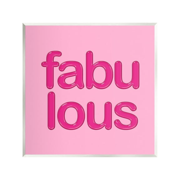 Stupell Industries Bold Pink Fabulous Inspirational Painting Unframed Art Print Wall Art, 12 x 12