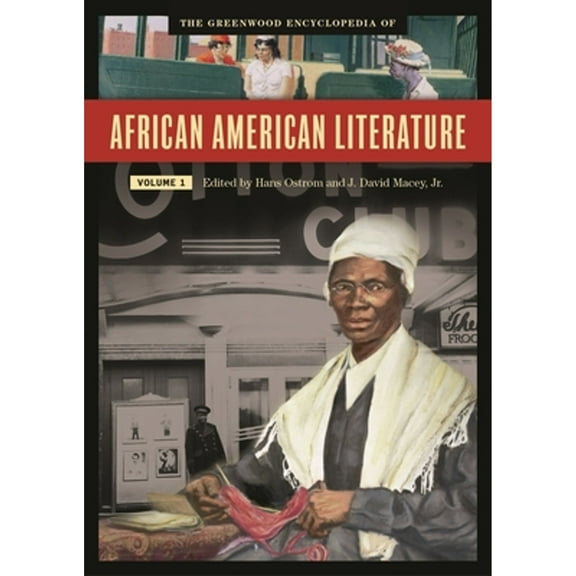 Pre-Owned The Greenwood Encyclopedia of African American Literature: [5 Volumes] (Hardcover 9780313329722) by J David Macey Jr, Hans Ostrom