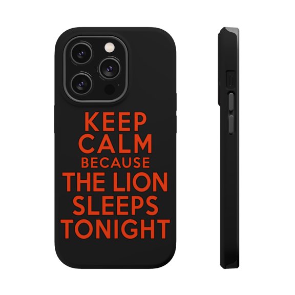 DistinctInk Tough Case for Apple iPhone 15 PRO (6.1" Screen), Compatible with MagSafe Charging - Keep Calm The Lion Sleeps Tonight