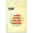 thumbnail image 1 of Bloom Where You Planted Red Refrigerator Button Magnet, 1 of 2