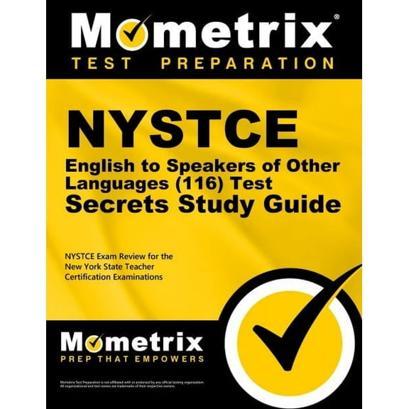 NYSTCE English to Speakers of Other Languages (116) Secrets Study Guide : NYSTCE Test Review for the New York State Teacher Certification Examinations (Paperback)