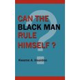 thumbnail image 1 of Can The Black Man Rule Himself?, 1 of 2