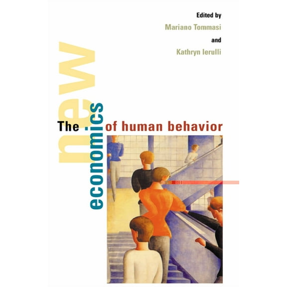 The New Economics of Human Behaviour, (Paperback)