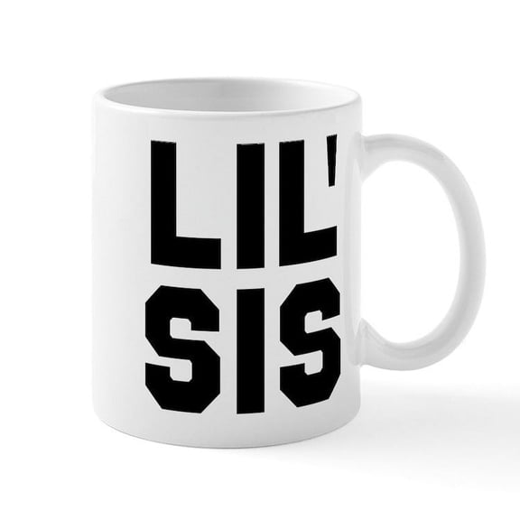 CafePress - Lil Sis - 11 oz Ceramic Mug - Novelty Coffee Tea Cup