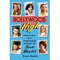 thumbnail image 1 of Pre-Owned Hollywood High: A Totally Epic, Way Opinionated History of Teen Movies (Hardcover) 1501181173 9781501181177, 1 of 1