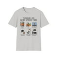 thumbnail image 2 of Things I Do In My Spare Time, Gildan Unisex T-Shirt, Graphic Tee, S-3XL, 2 of 5