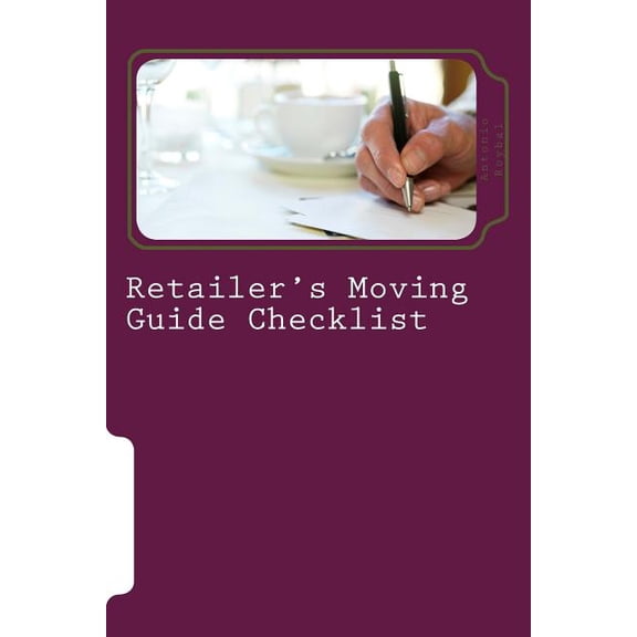 Retailer's Moving Guide Checklist, (Paperback)