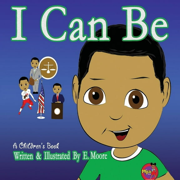 I Can Be, (Paperback)