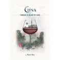 thumbnail image 2 of China Through a Glass of Wine, 2 of 2