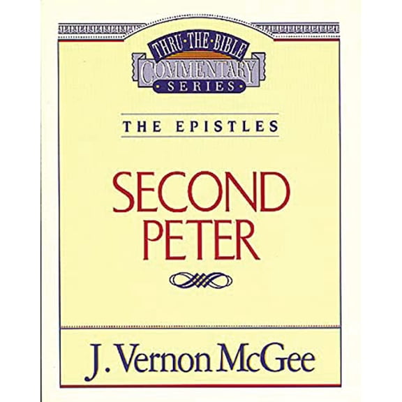 Pre-Owned Thru the Bible Vol. 55: The Epistles (2 Peter): 55 (Paperback) 078520864X 9780785208648