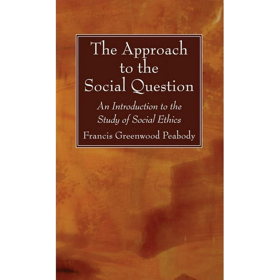 The Approach to the Social Question (Hardcover)