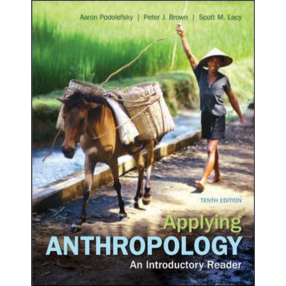 Pre-Owned Applying Anthropology: An Introductory Reader