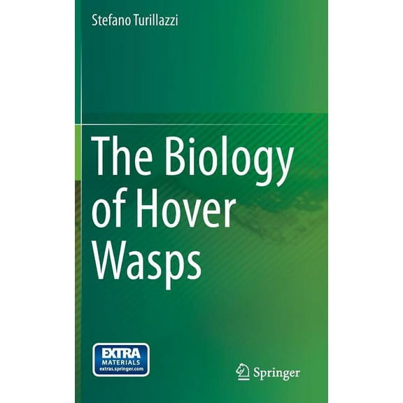 The Biology of Hover Wasps, (Hardcover)
