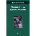 thumbnail image 1 of SOBRE LA EDUCACION KAIROS JIDDU KRISHNAMURTI, 1 of 2