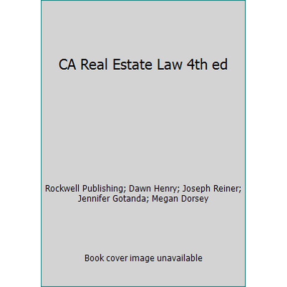 Pre-Owned CA Real Estate Law 4th ed (Paperback) 1939259762 9781939259769