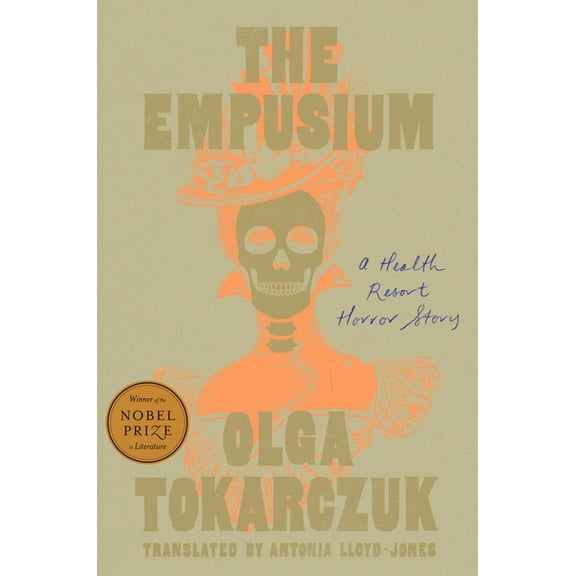 The Empusium: A Health Resort Horror Story, (Hardcover)