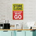 thumbnail image 5 of Store Closing Everything Must Go Sign Sign, 8 X 12 Grade Reflective Sheeting Rust Free Aluminum, Weather Resistant, Waterproof, Easy To Mount, 5 of 6