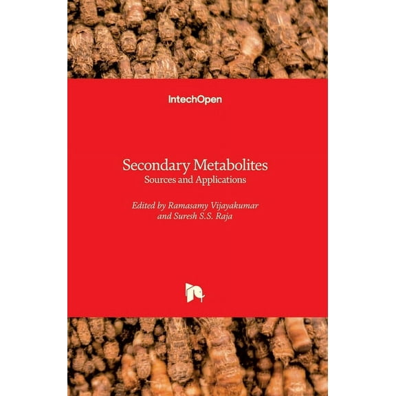 Secondary Metabolites: Sources and Applications (Hardcover)