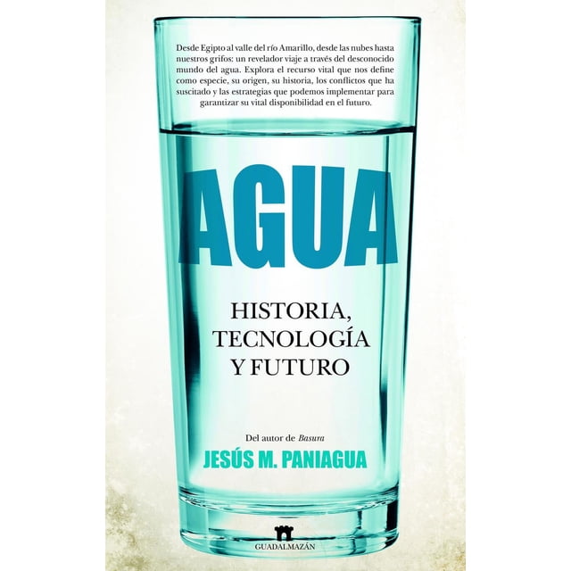 Libro Agua Tapa Blanda, Autor Jesus M. Paniagua, Editorial Guadalmazan