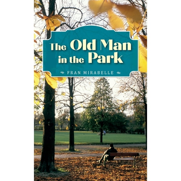 The Old Man in the Park, (Paperback)