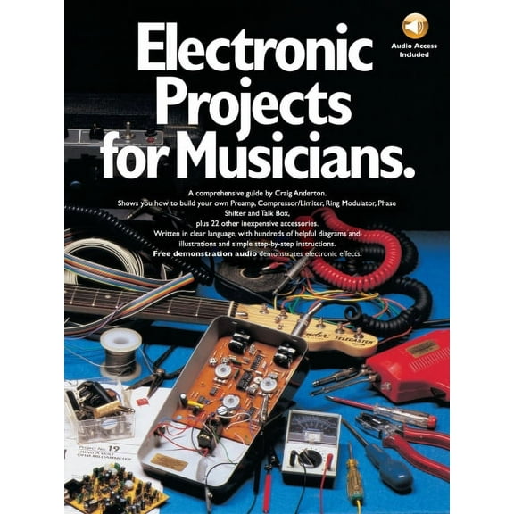 Electronic Projects for Musicians Book/Online Audio, (Paperback)