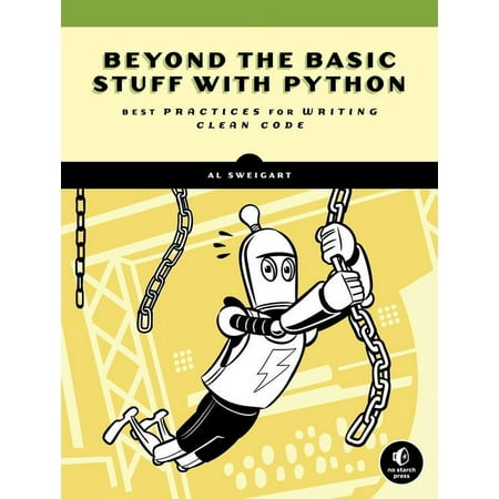 UPC: 9781593279660 | Beyond the Basic Stuff with Python : Best Practices for Writing Clean Code (Paperback)