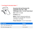 thumbnail image 2 of Serpentine Belt and Tensioner Kit - Compatible with 1999 - 2004 Volkswagen Jetta 1.9L ALH Turbo Diesel 2000 2001 2002 2003, 2 of 2