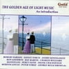 New Concert Orchestra : Golden Age Of Light Music An Introduction