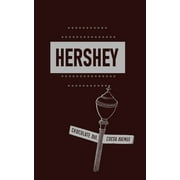 Milton S. Hershey (Paperback)