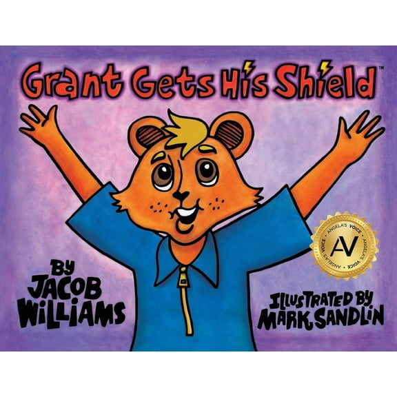 Grant Gets His Shield, (Paperback)