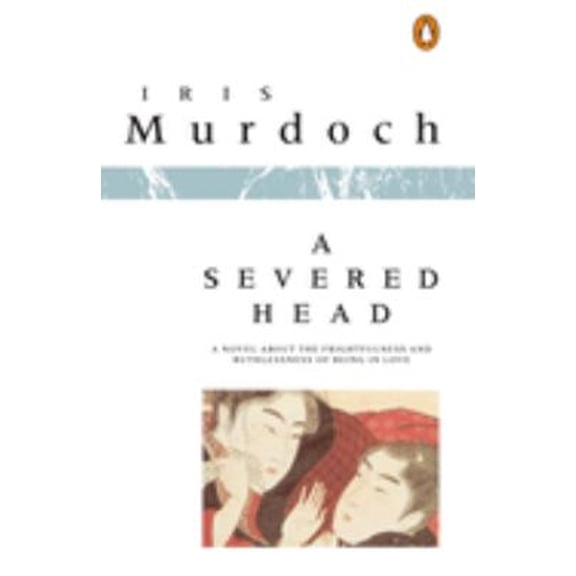 Pre-Owned A Severed Head (Paperback) 0140020039 9780140020038