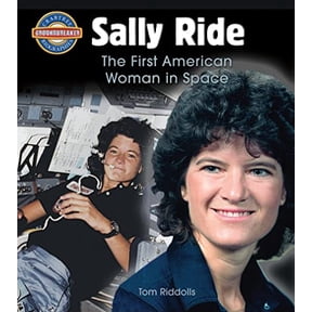 Pre-Owned Sally Ride: The First American Woman in Space (Crabtree Groundbreaker Biographies), 9780778725503, 0778725502, Paperback, Illustrated edition