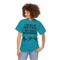 thumbnail image 6 of I Do My Own Stunts Unisex Heavy Cotton Tee, 6 of 9