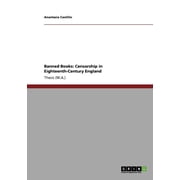 Banned Books: Censorship in Eighteenth-Century England