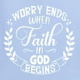 thumbnail image 5 of Wild Bobby, Worry Ends When Faith In God Begins Inspirational/Christian Women Graphic Tee, Light Blue, XX-Large, 5 of 5