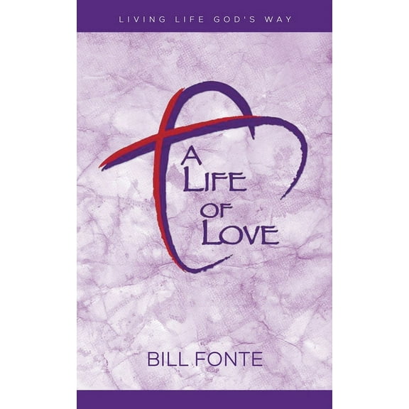 A Life of Love