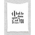 thumbnail image 1 of Romantic Tapestry, If I Had to Choose Again I'd Still Choose You Inspirational Brush Calligraphy, Wall Hanging for Bedroom Living Room Dorm Decor, 60W X 80L Inches, Black White, by Ambesonne, 1 of 2