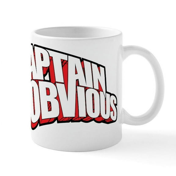 CafePress - Captain Obvious Mugs - 11 oz Ceramic Mug - Novelty Coffee Tea Cup