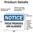 thumbnail image 2 of (2 Pack) These Premises Are Alarmed OSHA Notice Sign 10 Inch X 7 Inch Vinyl Label Decal Sticker Weather Resistant, UV Protected for Workplace, Business, and Construction Site, Made in, 2 of 7