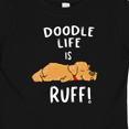 thumbnail image 4 of Inktastic Doodle Life is Ruff Golden Doodle Boys or Girls Baby T-Shirt, 4 of 5