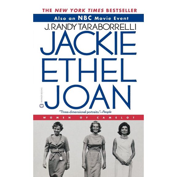 Jackie, Ethel, Joan: The Women of Camelot, (Paperback)