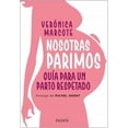 thumbnail image 1 of NOSOTRAS PARIMOS PAIDOS VERONICA MARCOTE, 1 of 2