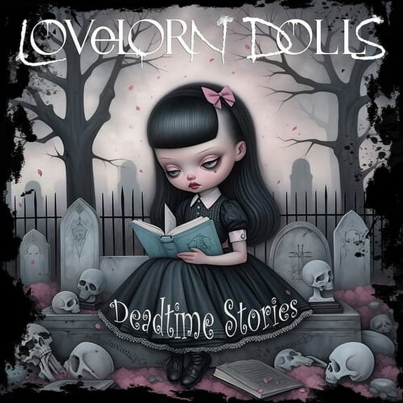 Lovelorn Dolls - Deadtime Stories - Music & Performance - CD