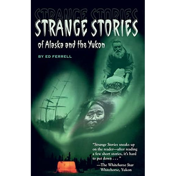 Pre-Owned Strange Stories of AK, 9780945397519, 0945397518, Paperback,