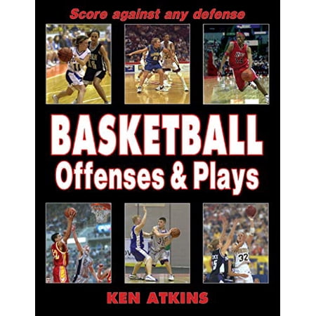 Pre-Owned Basketball Offenses & Plays (Paperback) 0736048472 9780736048477