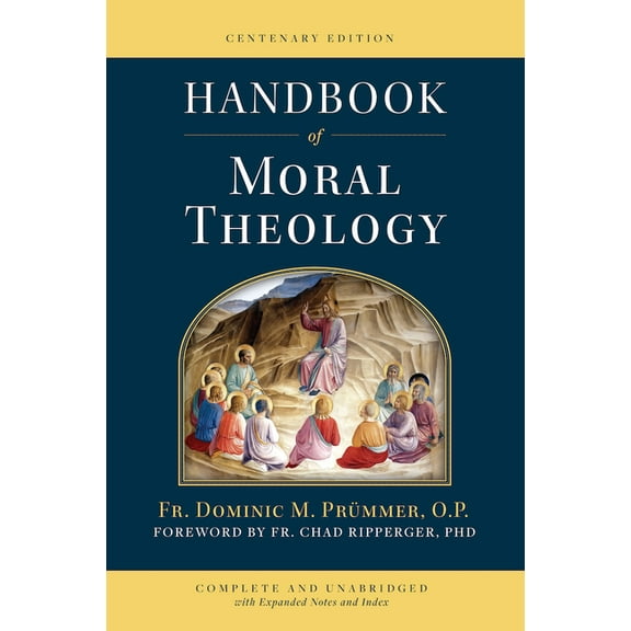 Handbook of Moral Theology, (Hardcover)