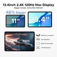 thumbnail image 3 of POCKAM P13 Pro Tablet, 13.4 inch Tablet, 48GB RAM 256GB ROM, Android 16 Tablet with Gemini AI, 120Hz, 12000mAh, 16MP+8MP, 7.7mm Body, 5G WiFi, 4G LTE, Tablet with Keyboard, Pen, Headphone - Gray, 3 of 9