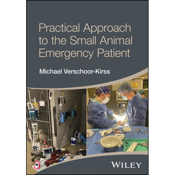 Practical Approach to the Small Animal Emergency Patient, (Paperback)