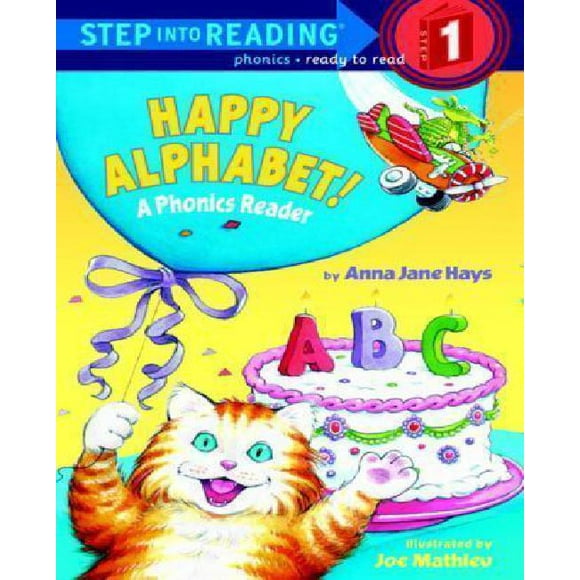 Happy Alphabet By Hays, Anna Jane/ Mathieu, Joseph (ILT)
