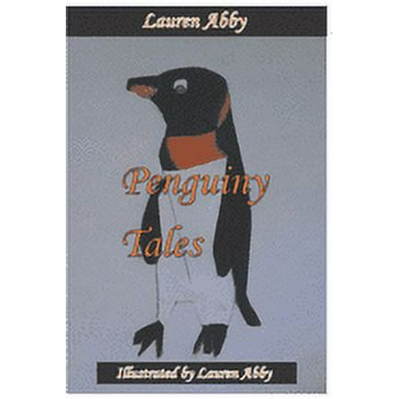 Penguiny Tales, (Paperback)